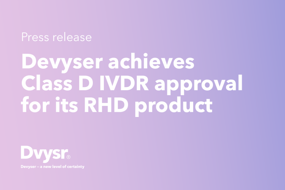 Devyser achieves Class D IVDR approval for its RHD product