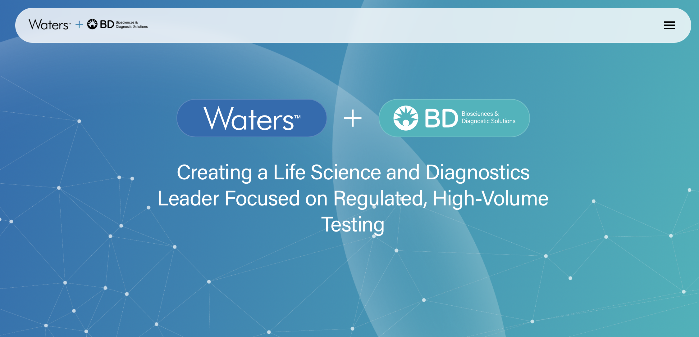 Waters and BDs Biosciences & Diagnostic Solutions Business to Combine, Creating a Life Science and Diagnostics Leader Focused on Regulated, High-Volume Testing
